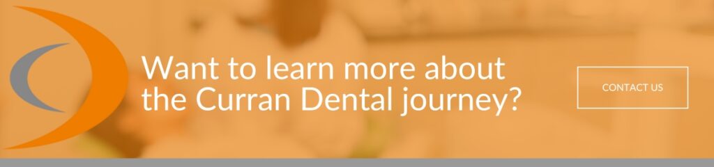 A cta encouraging readers to learn more about their Journey with Curran Dental