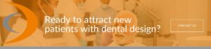 how to attract dental practice patients
